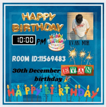 a poster for evan mir 's birthday on december 30