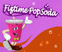 a cartoon illustration of a pink cup with a straw and the words fiztime pop soda