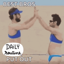 two women in bikinis standing next to each other with the words best bros daily routine put out above them