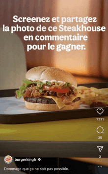 an advertisement for burger king shows a hamburger and french fries on a tray