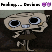 a cartoon character giving a thumbs up with the words feeling devious below it