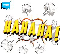 a comic speech bubble that says ' hahaha ! ' on it