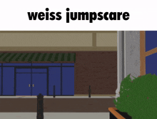 an advertisement for weiss jumpscare has a picture of a building