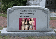 a gravestone that says " was the worst and most hated kissy "