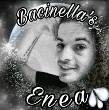 a black and white photo of a man with the words bacinella 's enea on the bottom