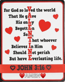 a valentine 's day card with a bible verse from john 3:16