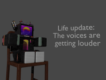 a poster that says ' life update : the voices are getting louder '