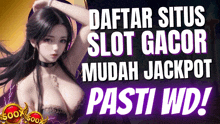 daftar situs slot gacor mudah jackpot pasti wd with a picture of a woman