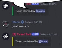 a screenshot of a discord chat with a ticket claimed by mann and a ticket unclaimed by mann