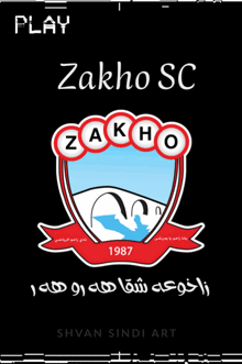 a poster for zakho sc i shows a shield with the year 1987 on it