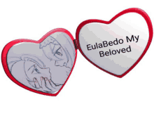 a heart shaped mirror that says eulabelo my beloved on it