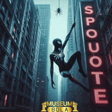 a poster for museum bola shows a spider woman hanging from a spider web