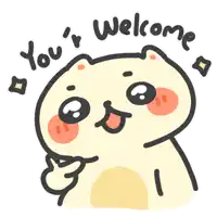 a cartoon of a bear giving a thumbs up with the words you 're welcome above it