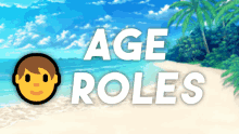 an advertisement for age roles shows a beach scene