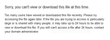 a page that says sorry you can t view or download this file at this time