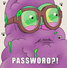 a purple cartoon character with glasses and the words password