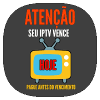 a sign that says atencion seu iptv vence hoje