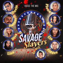 a poster for savage slayers shows a microphone in the middle