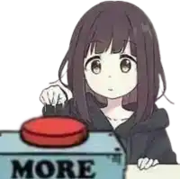 a girl is pressing a red button that says more .