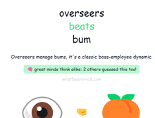 a poster that says overseers beats bum