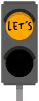 a traffic light that says let 's on the yellow light