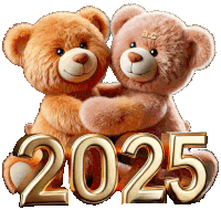 two teddy bears hugging each other in front of a sign that says 2025