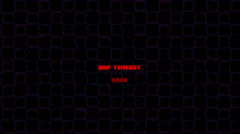 a black background with red squares and the words uop timeout back