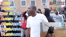 a man in a white shirt stands in front of a crowd with the words " autistic & proud " written on the bottom