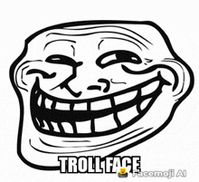 a black and white drawing of a troll face with the words troll face facemoji ai