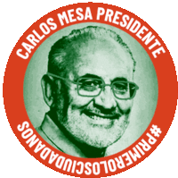 a sticker with a picture of a man and the words carlos mesa presidente on it