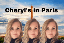 three pictures of a woman with the words cheryl 's in paris written above them