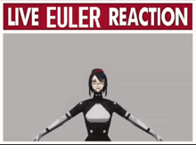 a poster that says live euler reaction with a face on it