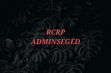 rcrp adminseged is written in red on a dark background