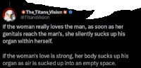 a tweet from the titans vision says that if the woman really loves the man