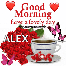 a picture of a cup of coffee with roses and butterflies and the name alex