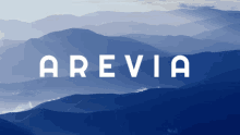 the word arevia is on a blue background with mountains