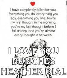 a poster that says i love you bunches heather dial on it