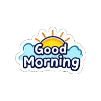 a sticker that says good morning with a sun in the background