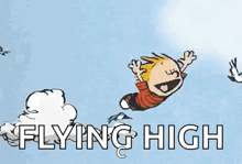 a cartoon of a boy flying through the air with the words `` flying high '' written below him .