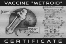 a certificate that says " vaccine " metroid " on it