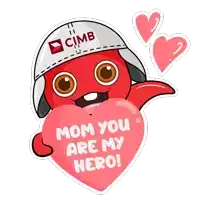 a cartoon character holding a heart that says mom you are my hero on it