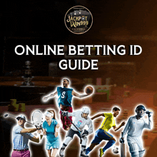 a poster for online betting id guide shows a group of sports players