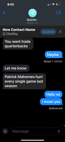 a screenshot of a text conversation between patrick mahomes and quintin