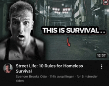 a video titled street life 10 rules for homeless survival shows a man with his mouth open