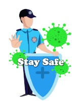 a cartoon of a police officer holding a shield with the words stay safe above it