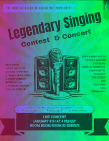 an advertisement for legendary singing contest & concert