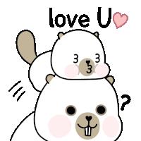 a cartoon of a beaver with the words love u