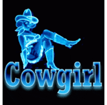 a neon sign that says cowgirl with a cowgirl on it