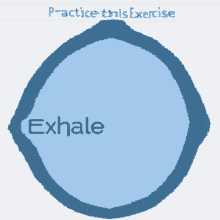 a blue circle with the word exhale in the center