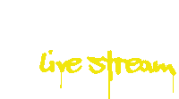 the word live stream is written in yellow paint on a white background